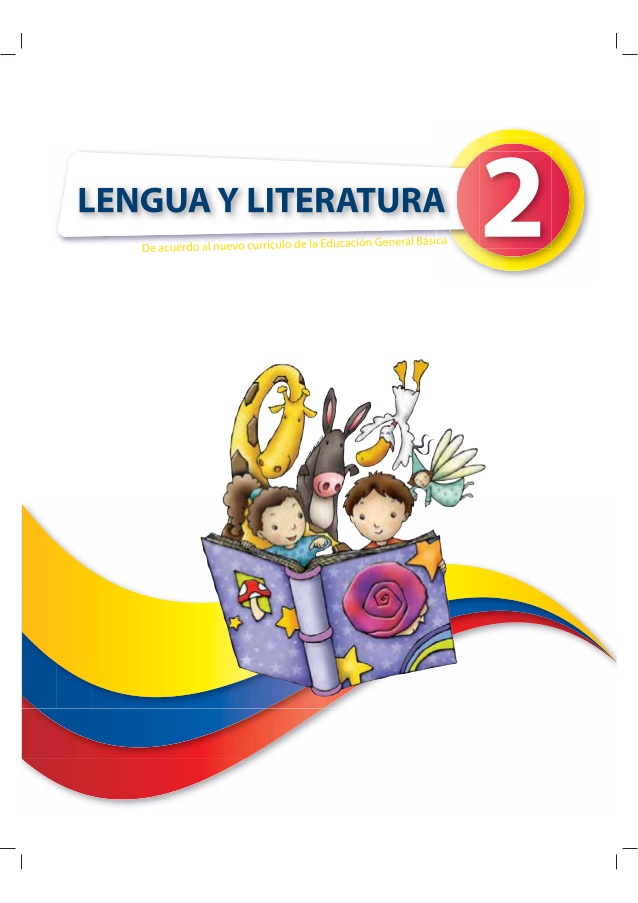 Libro de lengua y literatura segundo grado de EGB resuelto (2023) – Descargar en PDF aquí